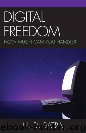 Digital Freedom by Narain D. Batra