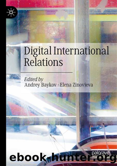 Digital International Relations by Andrey Baykov · Elena Zinovieva