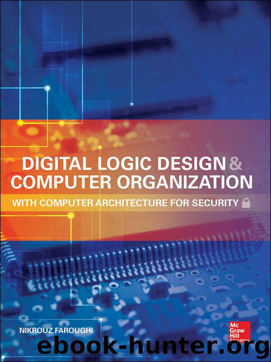 Digital Logic Design and Computer Organization with Computer Architecture for Security by Faroughi Nikrouz