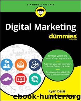 Digital Marketing For Dummies (For Dummies (Business & Personal Finance)) by Ryan Deiss & Russ Henneberry