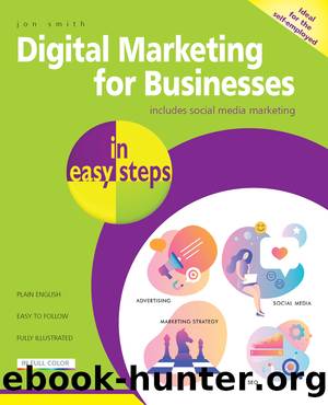 Digital Marketing for Businesses in easy steps by Smith Jon