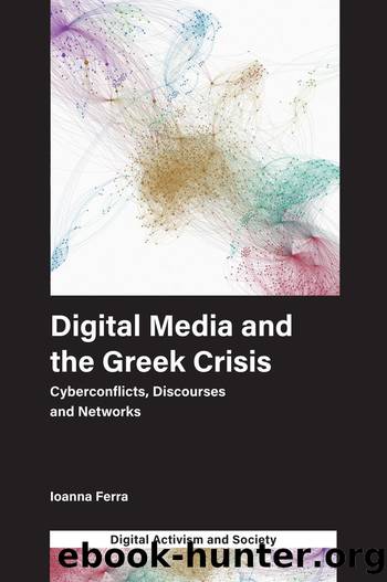 Digital Media and the Greek Crisis by Ioanna Ferra