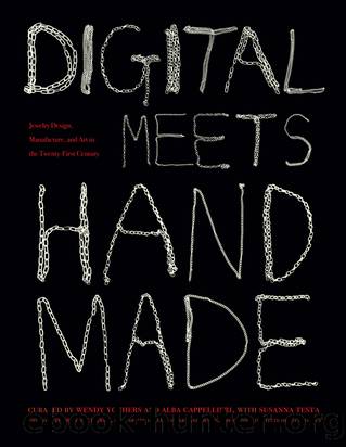 Digital Meets Handmade by Wendy Yothers & Alba Cappellieri & Susanna Testa & Troy Richards