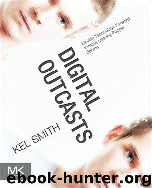 Digital Outcasts by Kel Smith