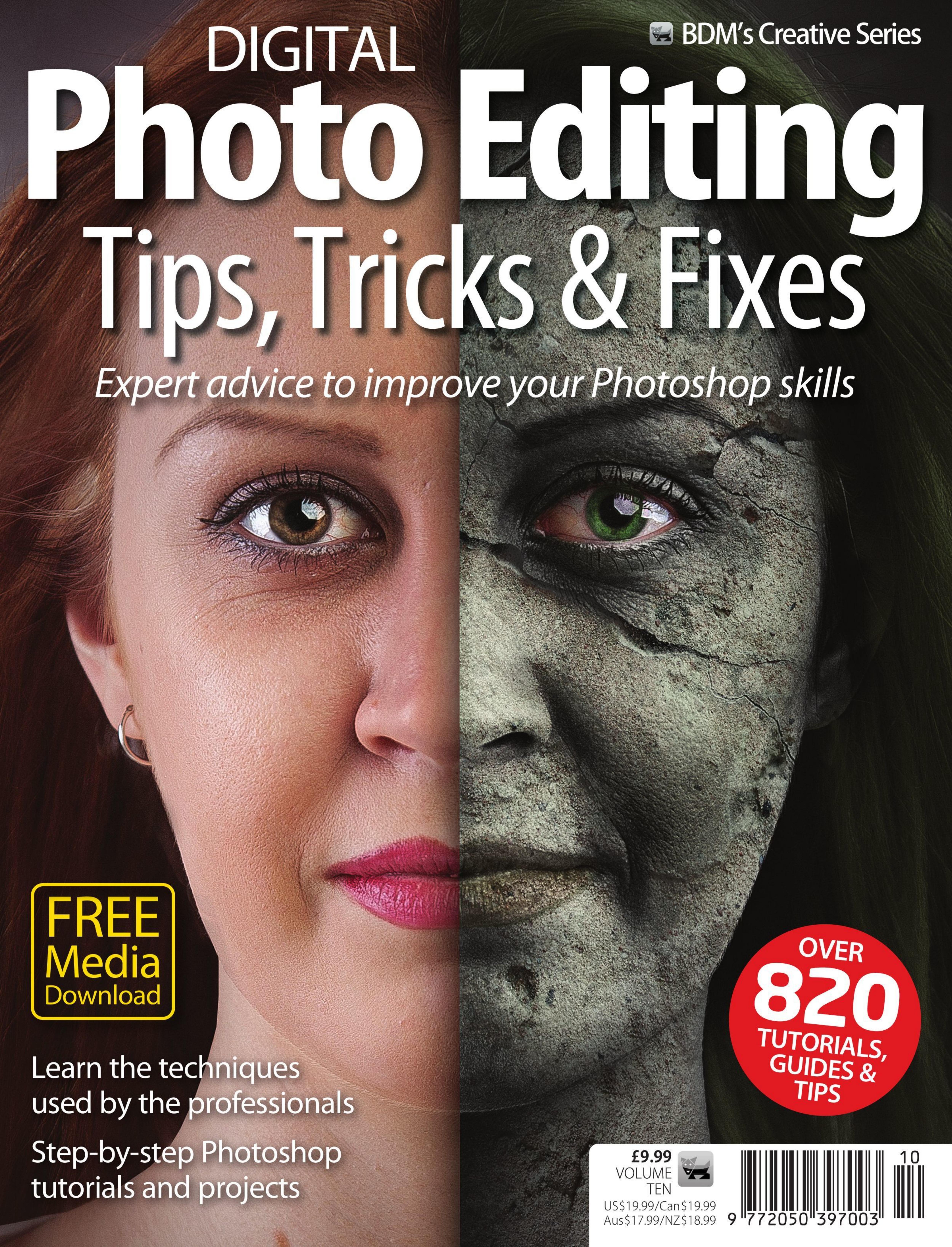 Digital Photo Editing by Tips Tricks & Fixes Vol.10