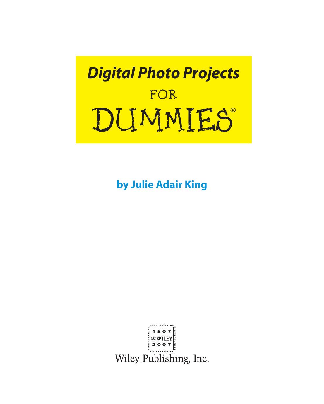 Digital Photo Projects for Dummies by Julie Adair King