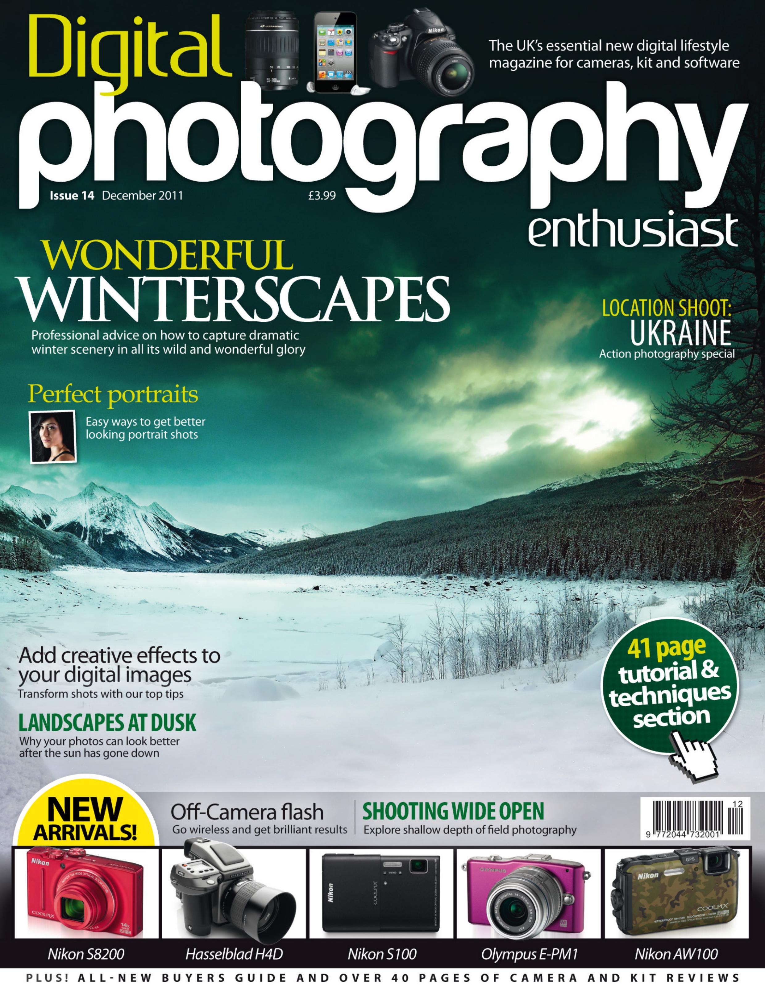 Digital Photography Enthusiast Magazine - Issue 14 by Unknow