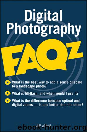 Digital Photography FAQz by Wignall Jeff