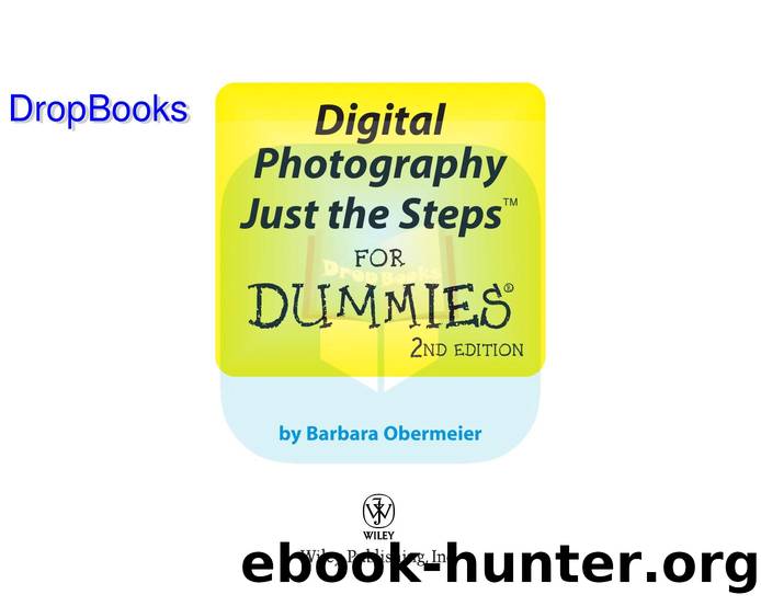 Digital Photography Just the Steps for Dummies ISBN by 0470275588 DropBooks APP