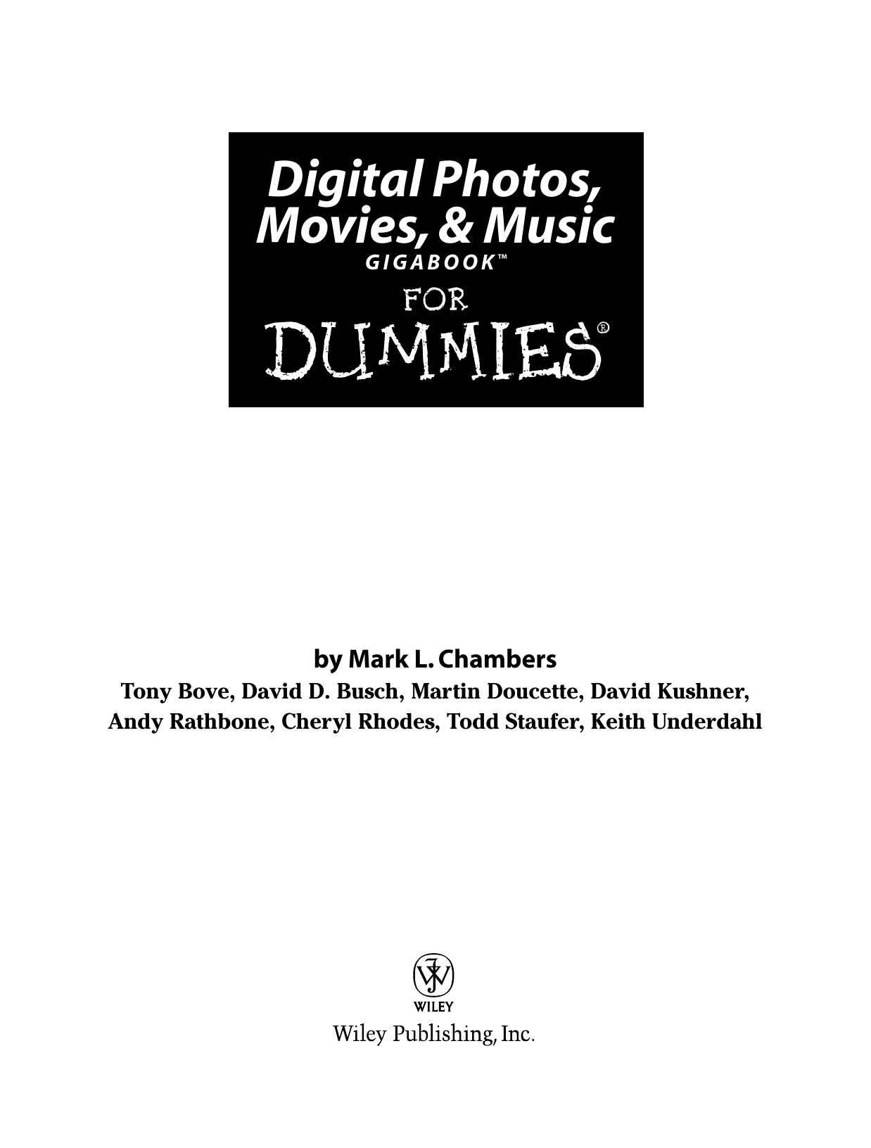 Digital Photos, Movies, & Music Gigabook For Dummies (For Dummies (Computer Tech)) by unknow