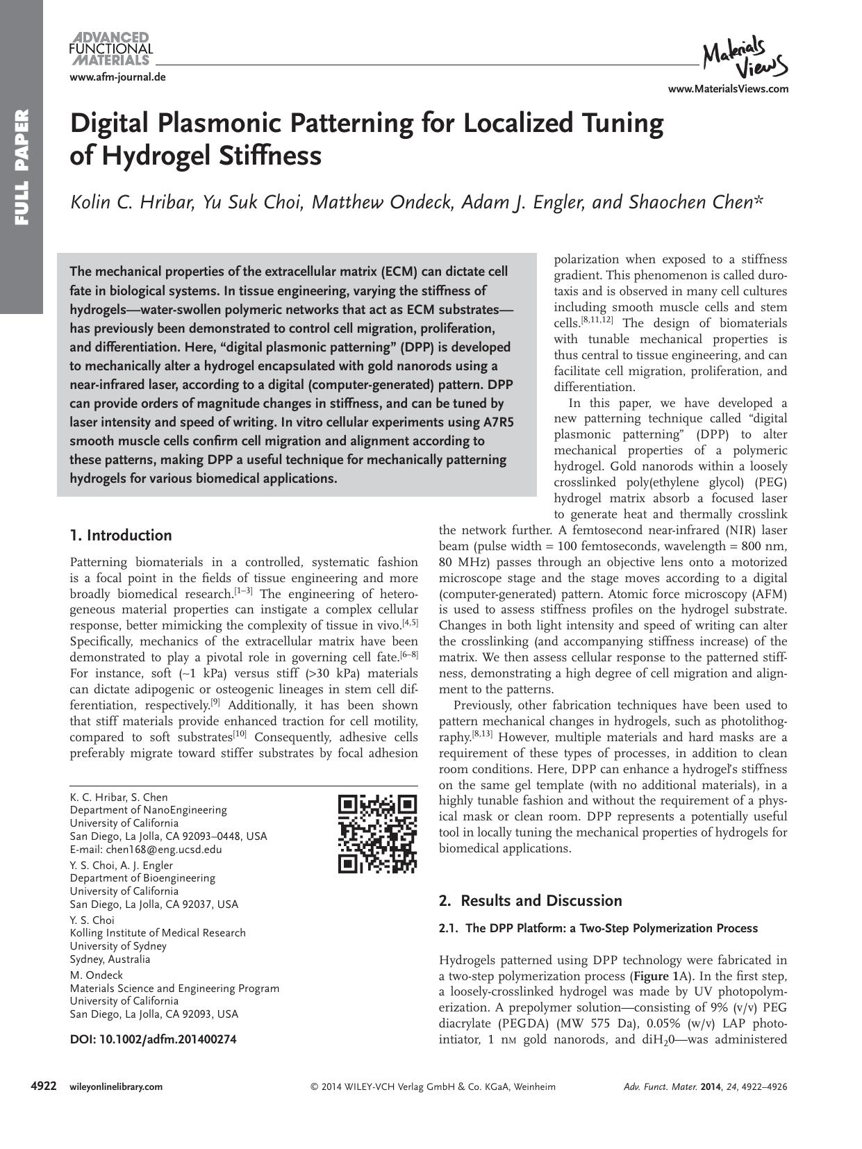 Digital Plasmonic Patterning for Localized Tuning of Hydrogel Stiffness by processteam