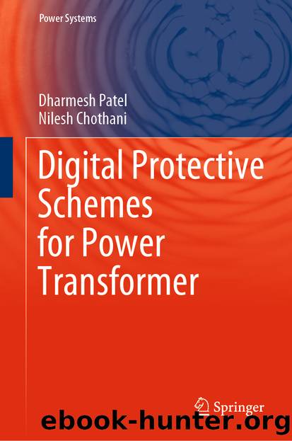 Digital Protective Schemes for Power Transformer by Dharmesh Patel & Nilesh Chothani