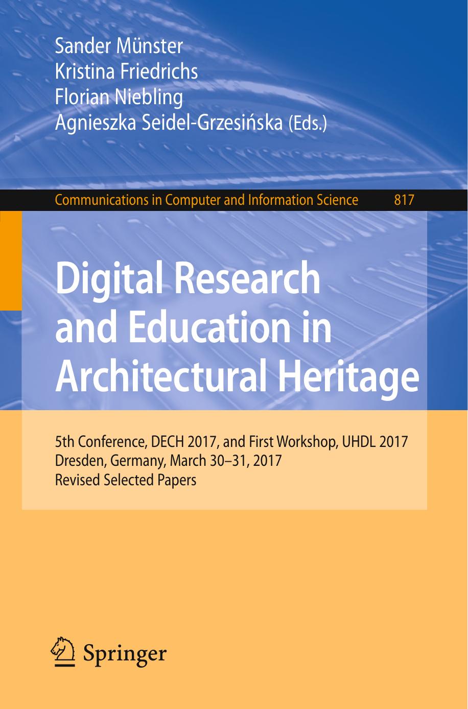 Digital Research and Education in Architectural Heritage by Unknow