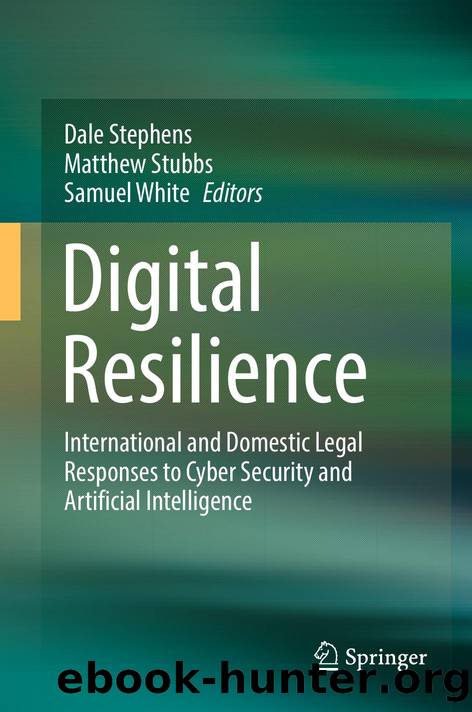 Digital Resilience by Dale Stephens · Matthew Stubbs · Samuel White