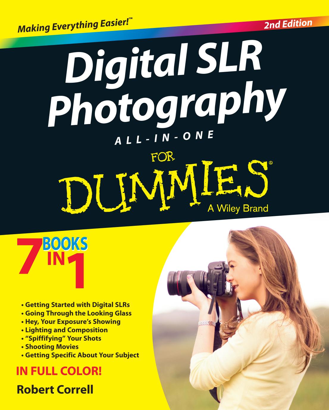 Digital SLR photography all-in-one for dummies by Correll Robert