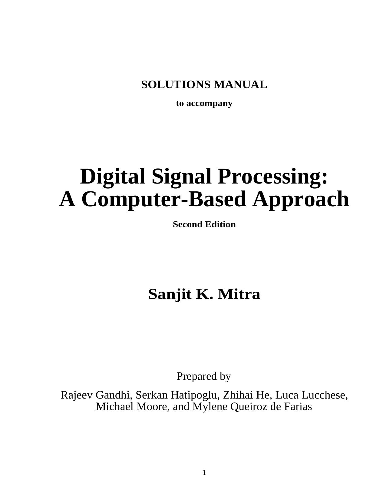 Digital Signal Processing (SOLUTIONS MANUAL) by Mitra A