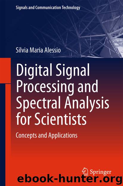 Digital Signal Processing and Spectral Analysis for Scientists by Silvia Maria Alessio