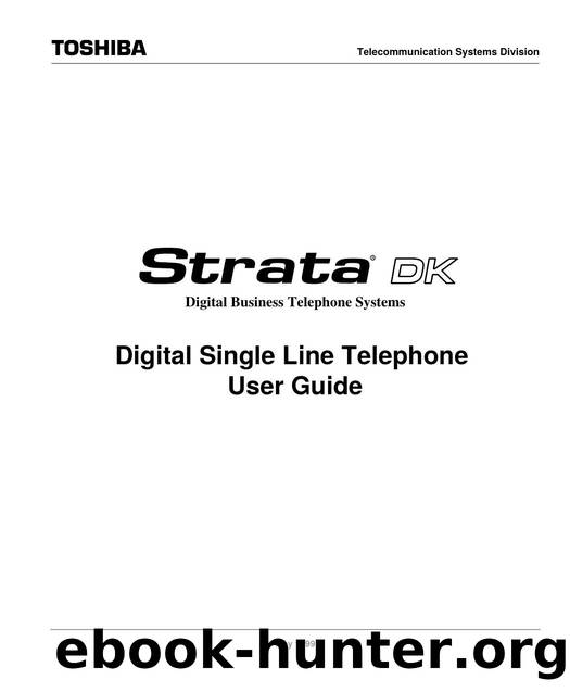 Digital Single Line Telephone User Guide by EZ Manuals