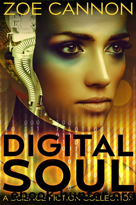 Digital Soul by Zoe Cannon