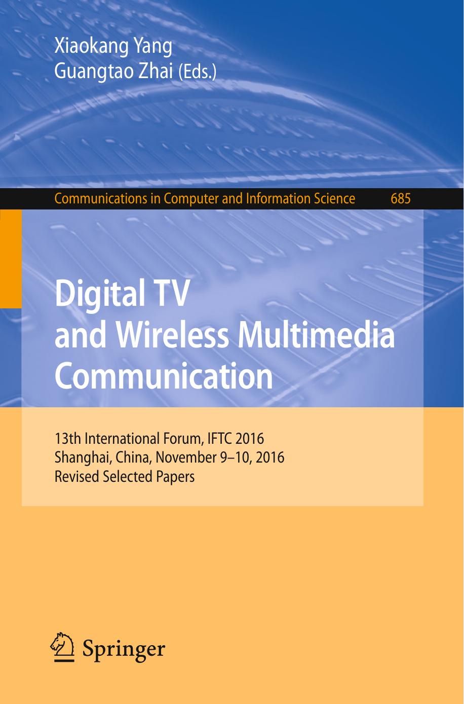 Digital TV and Wireless Multimedia Communication (Repost) by Unknow
