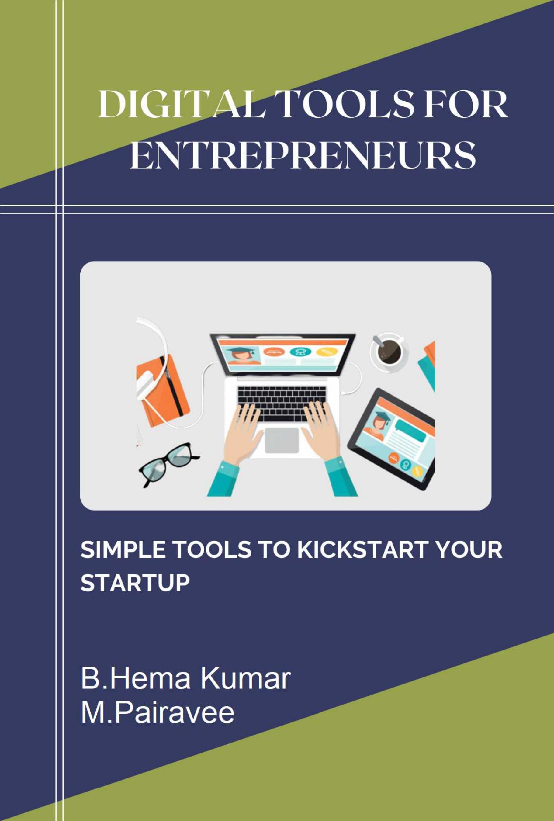Digital Tools for Entrepreneurs by B.Hema Kumar M.Pairavee
