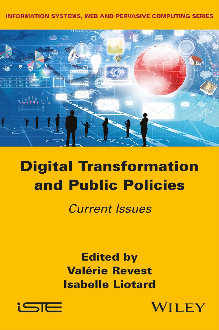 Digital Transformation and Public Policies: Current Issues by Valérie Revest Isabelle Liotard