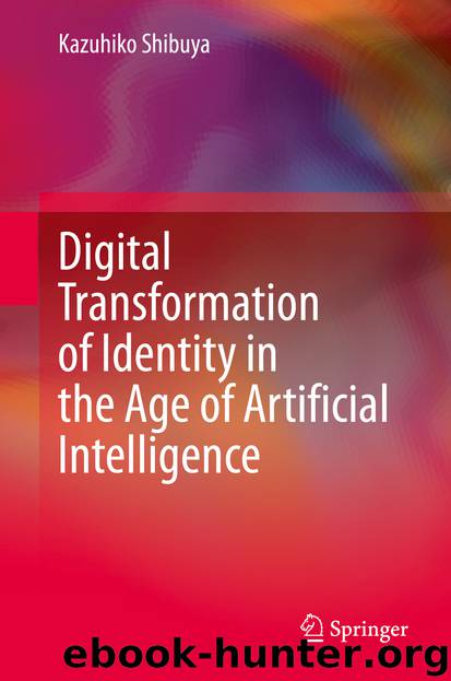 Digital Transformation of Identity in the Age of Artificial Intelligence by Kazuhiko Shibuya