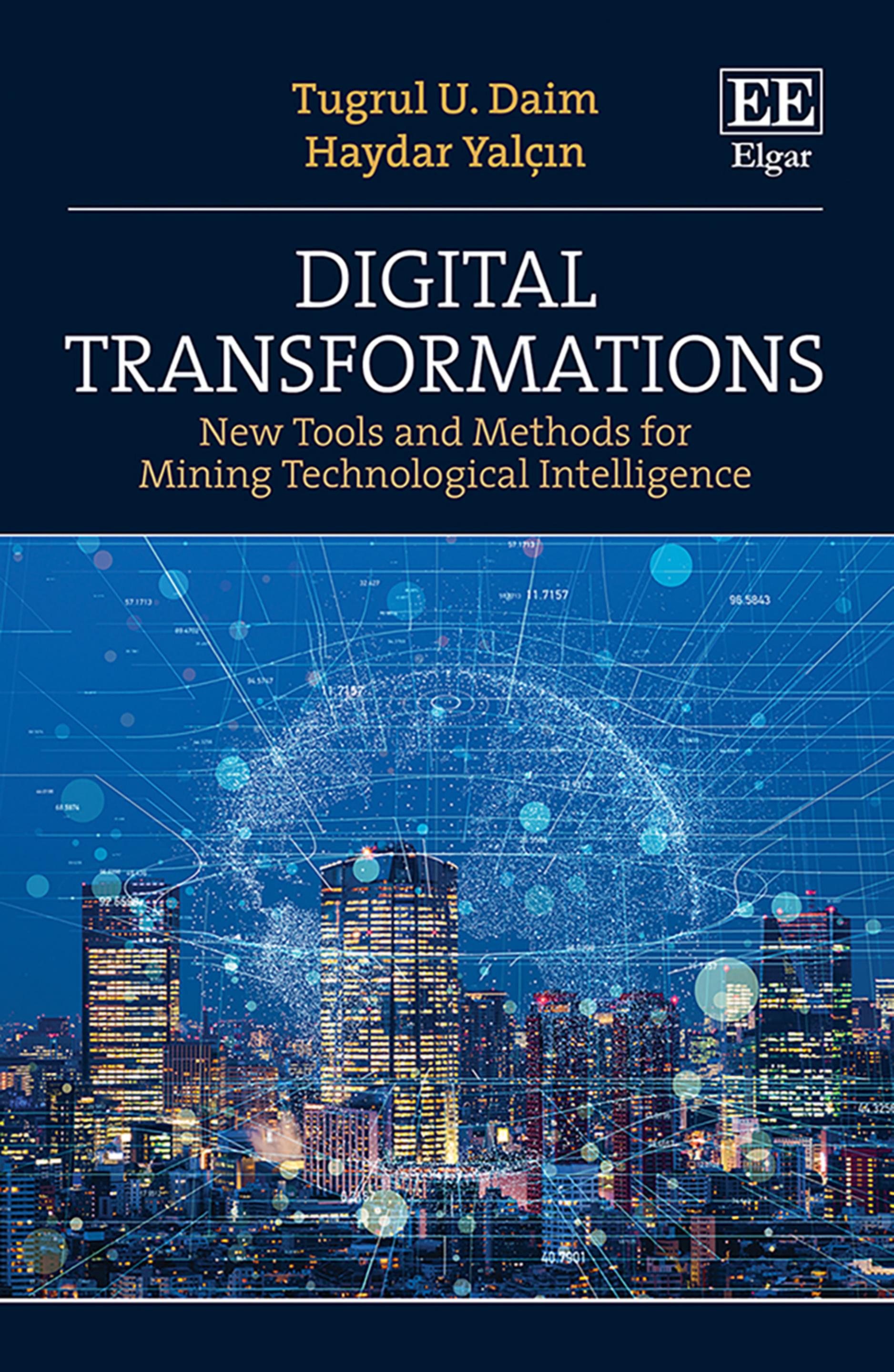 Digital Transformations by Tugrul U. Daim;Haydar Yaln;
