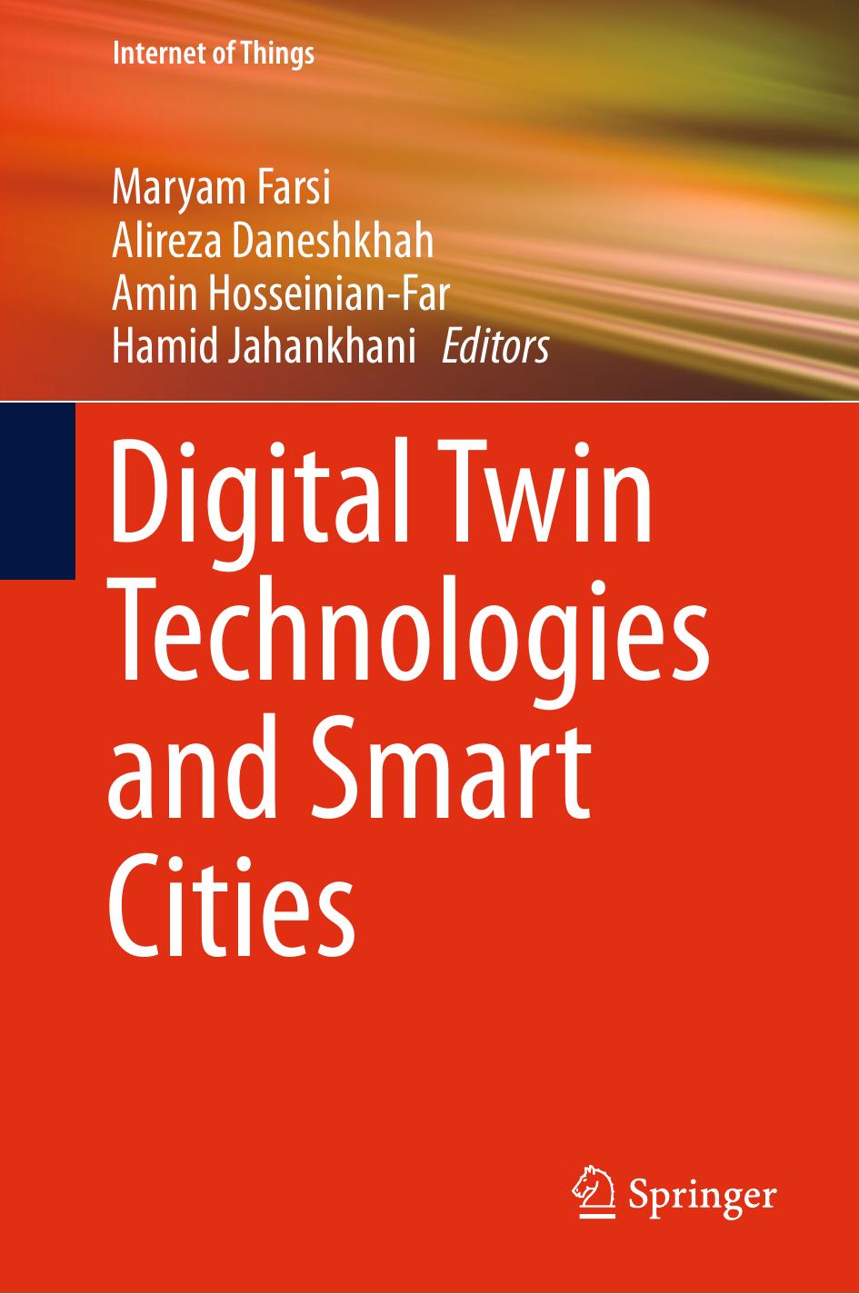Digital Twin Technologies and Smart Cities by Unknow