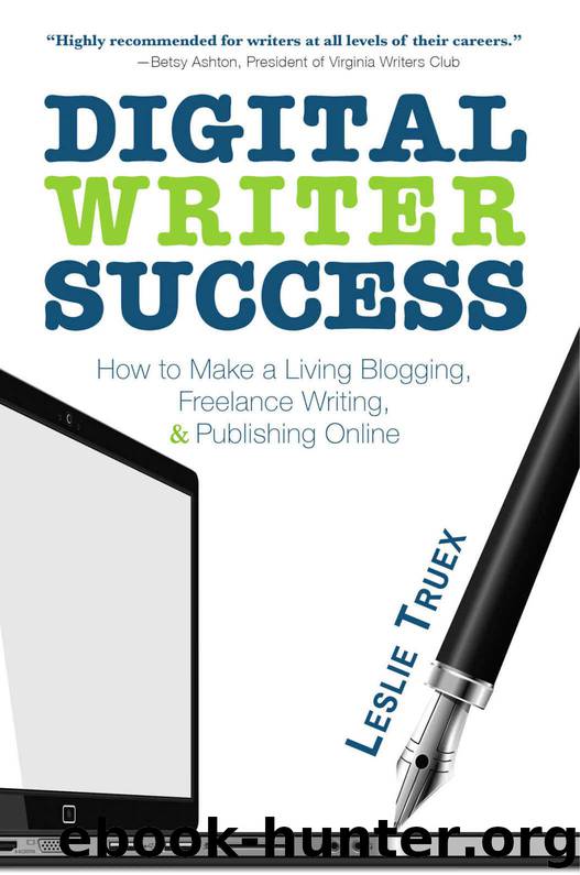 Digital Writer Success by Truex Leslie