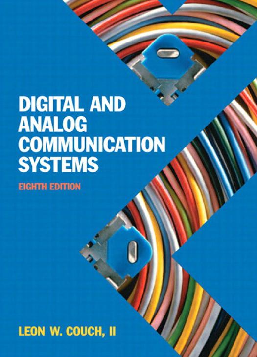Digital and Analog Communication Systems by Leon W. Couch