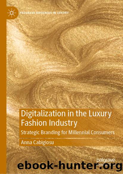 Digitalization in the Luxury Fashion Industry by Anna Cabigiosu