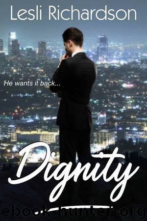 Dignity (Determination Trilogy 1) by Lesli Richardson