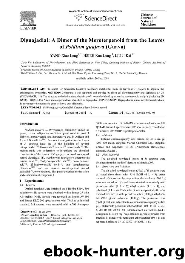Diguajadial: A Dimer of the Meroterpenoid from the Leaves of Psidium guajava (Guava) by YANG; Xiao-Long HSIEH; Kun-Lung LIU