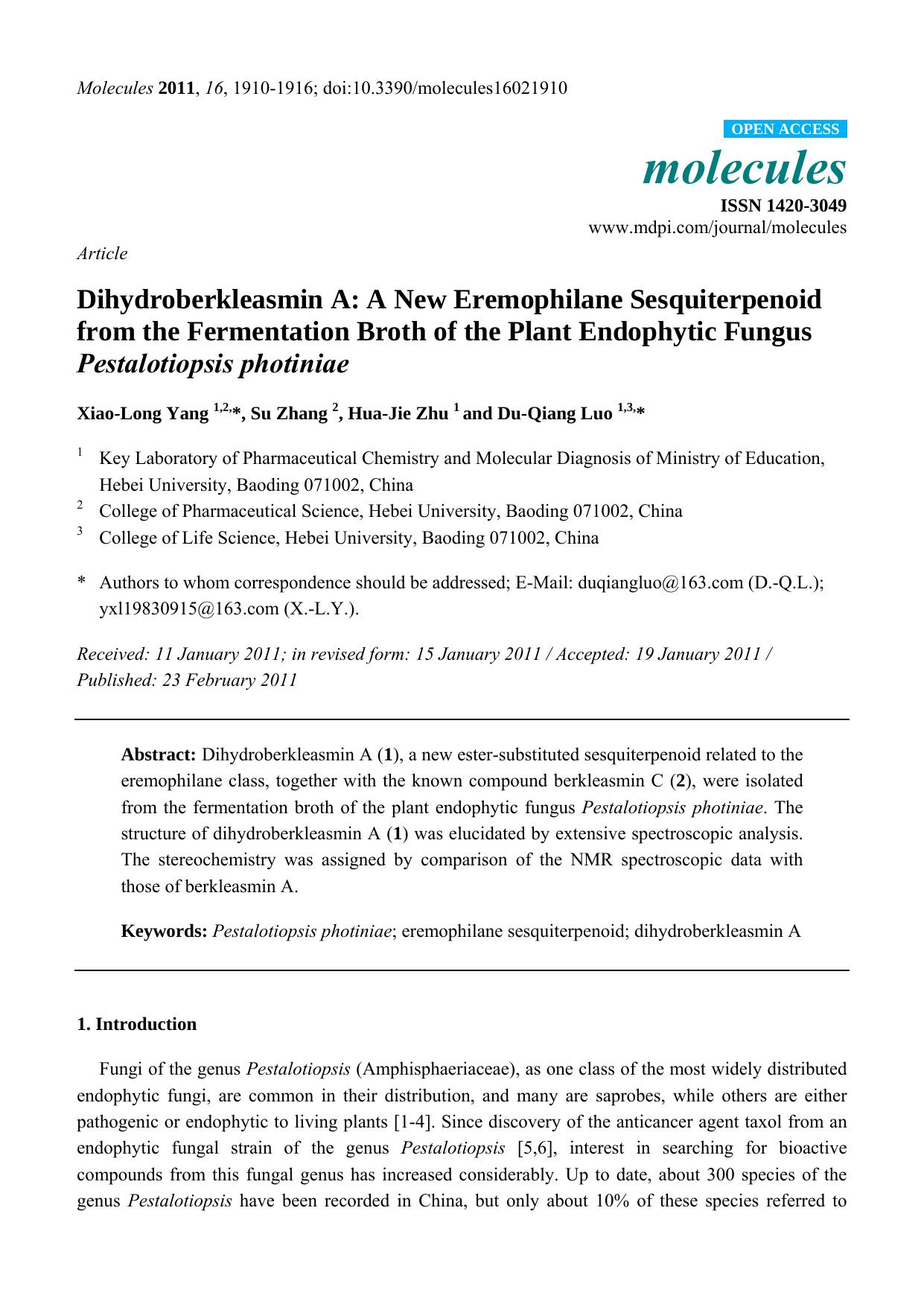 Dihydroberkleasmin A: A New Eremophilane Sesquiterpenoid from the Fermentation Broth of the Plant Endophytic Fungus Pestalotiopsis photiniae by Xiao-Long Yang & Su Zhang & Hua-Jie Zhu & Du-Qiang Luo