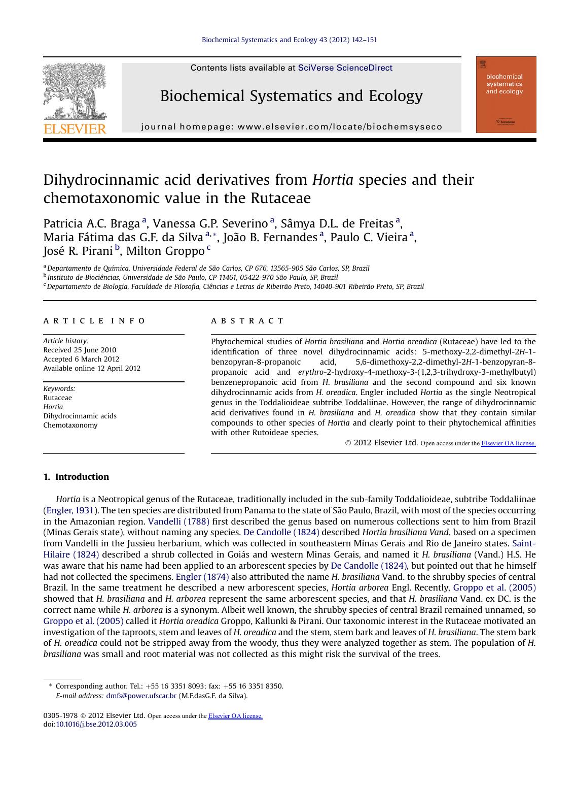 Dihydrocinnamic acid derivatives from Hortia species and their chemotaxonomic value in the Rutaceae by unknow