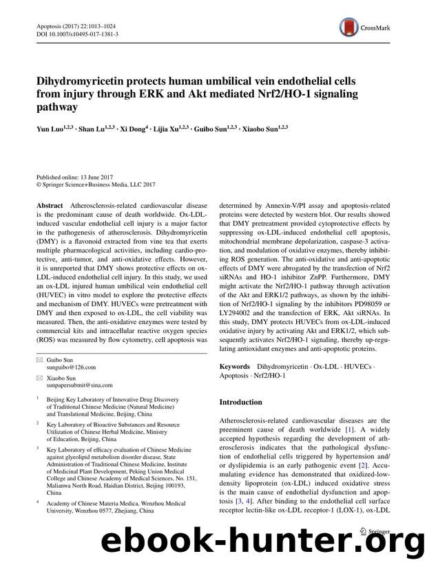 Dihydromyricetin protects human umbilical vein endothelial cells from injury through ERK and Akt mediated Nrf2HO-1 signaling pathway by Yun Luo