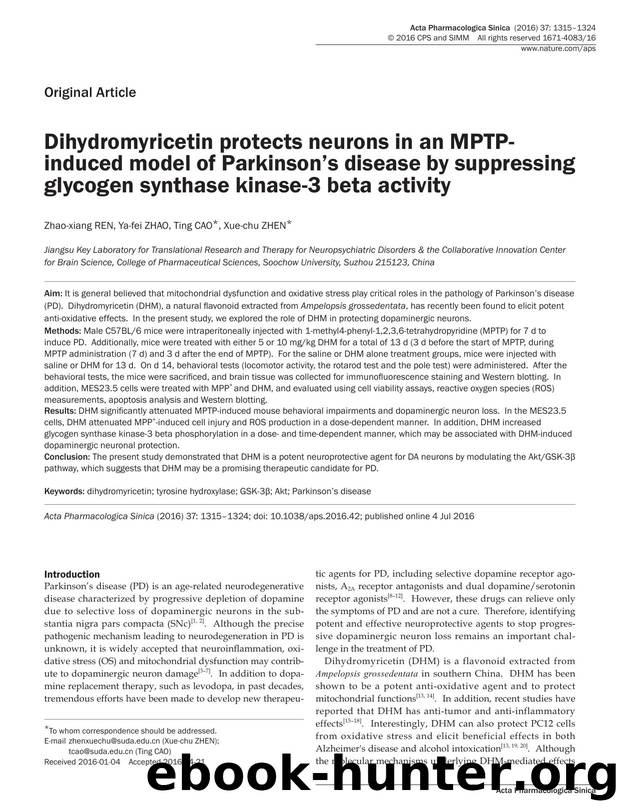 Dihydromyricetin protects neurons in an MPTP-induced model of Parkinson's disease by suppressing glycogen synthase kinase-3 beta activity by Zhao-xiang Ren & Ya-fei Zhao & Ting Cao & Xue-chu Zhen