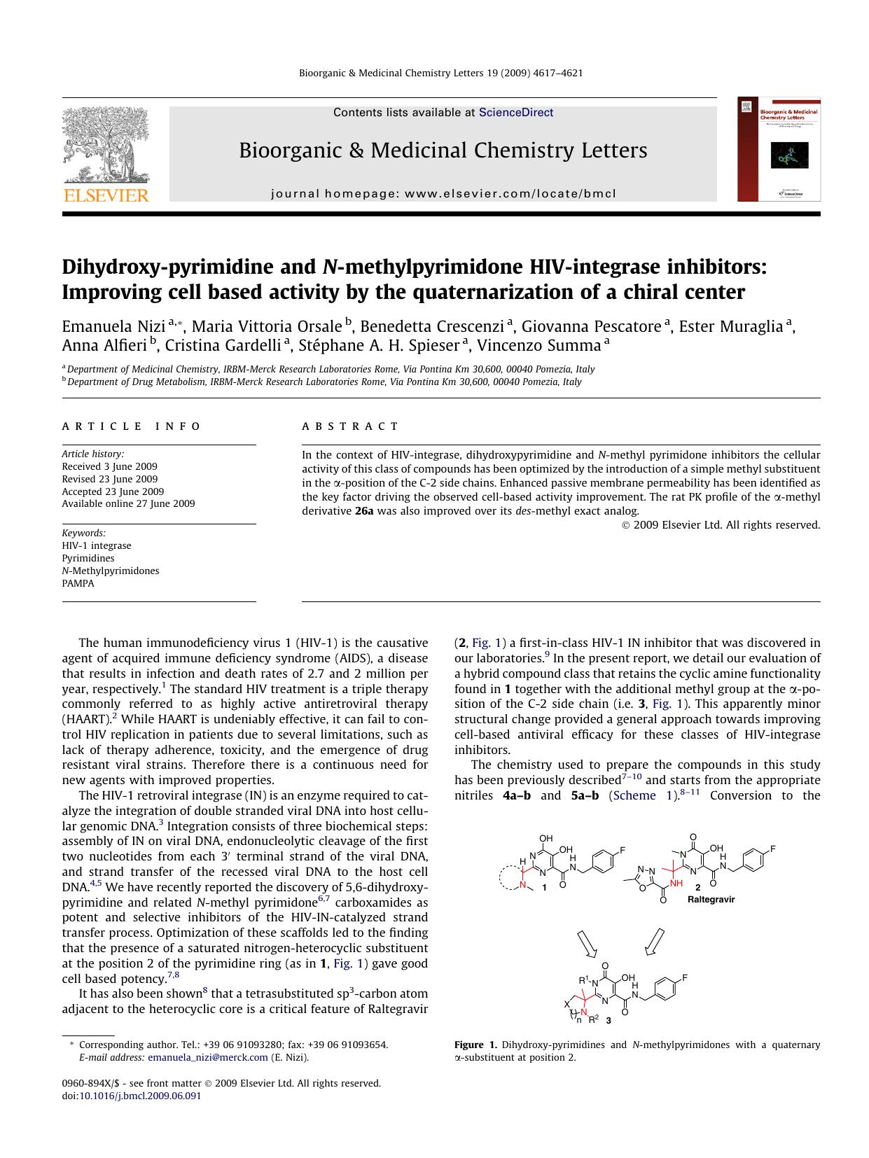 Dihydroxy-pyrimidine and N-methylpyrimidone HIV-integrase inhibitors: Improving cell based activity by the quaternarization of a chiral center by unknow