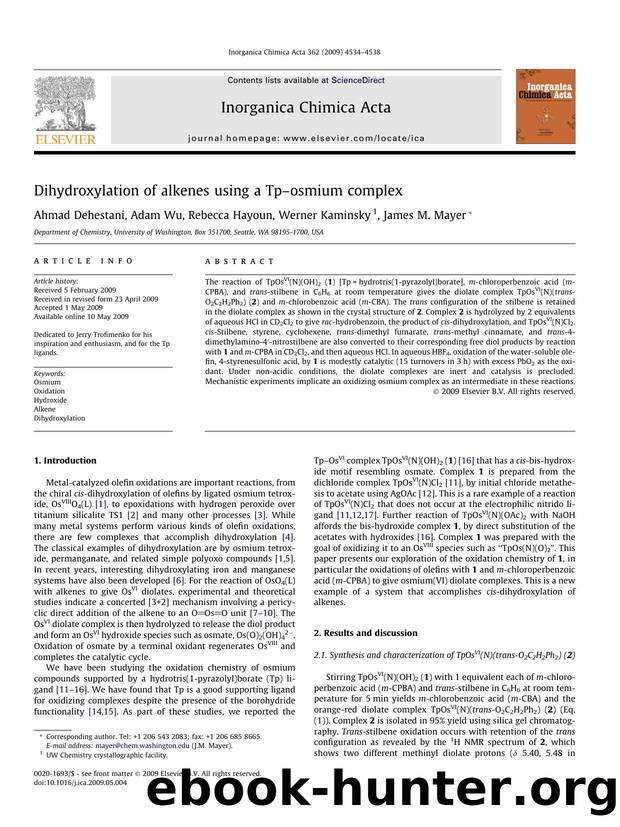 Dihydroxylation of alkenes using a Tpâosmium complex by Ahmad Dehestani; Adam Wu; Rebecca Hayoun; Werner Kaminsky; James M. Mayer