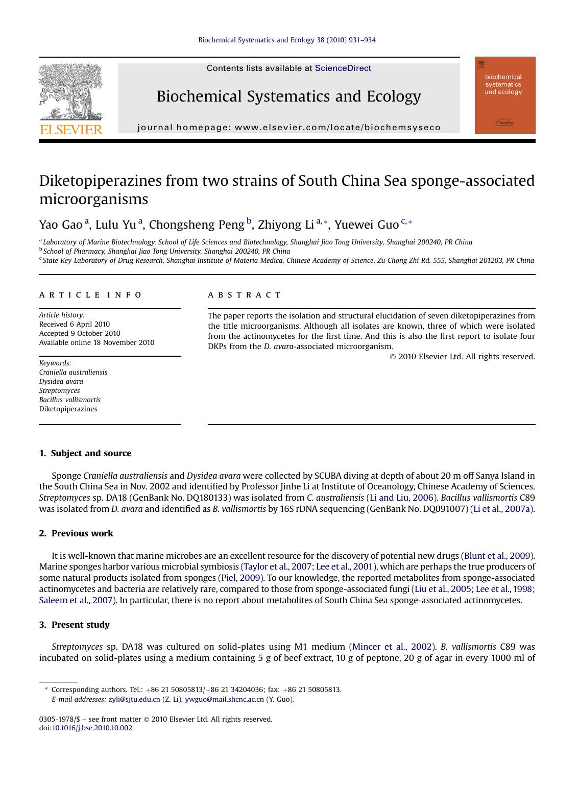 Diketopiperazines from two strains of South China Sea sponge-associated microorganisms by Yao Gao & Lulu Yu & Chongsheng Peng & Zhiyong Li & Yuewei Guo