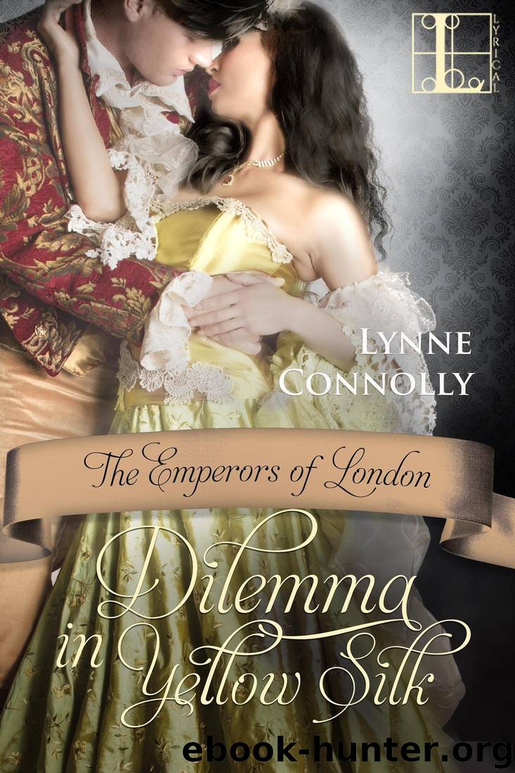 Dilemma in Yellow Silk by Lynne Connolly