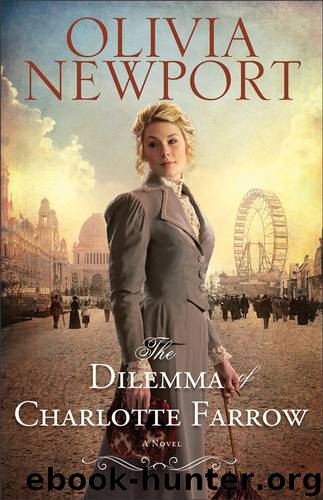 Dilemma of Charlotte Farrow, The by Olivia Newport