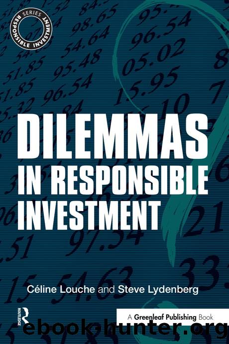 Dilemmas in Responsible Investment by Céline Louche; Steve Lydenberg
