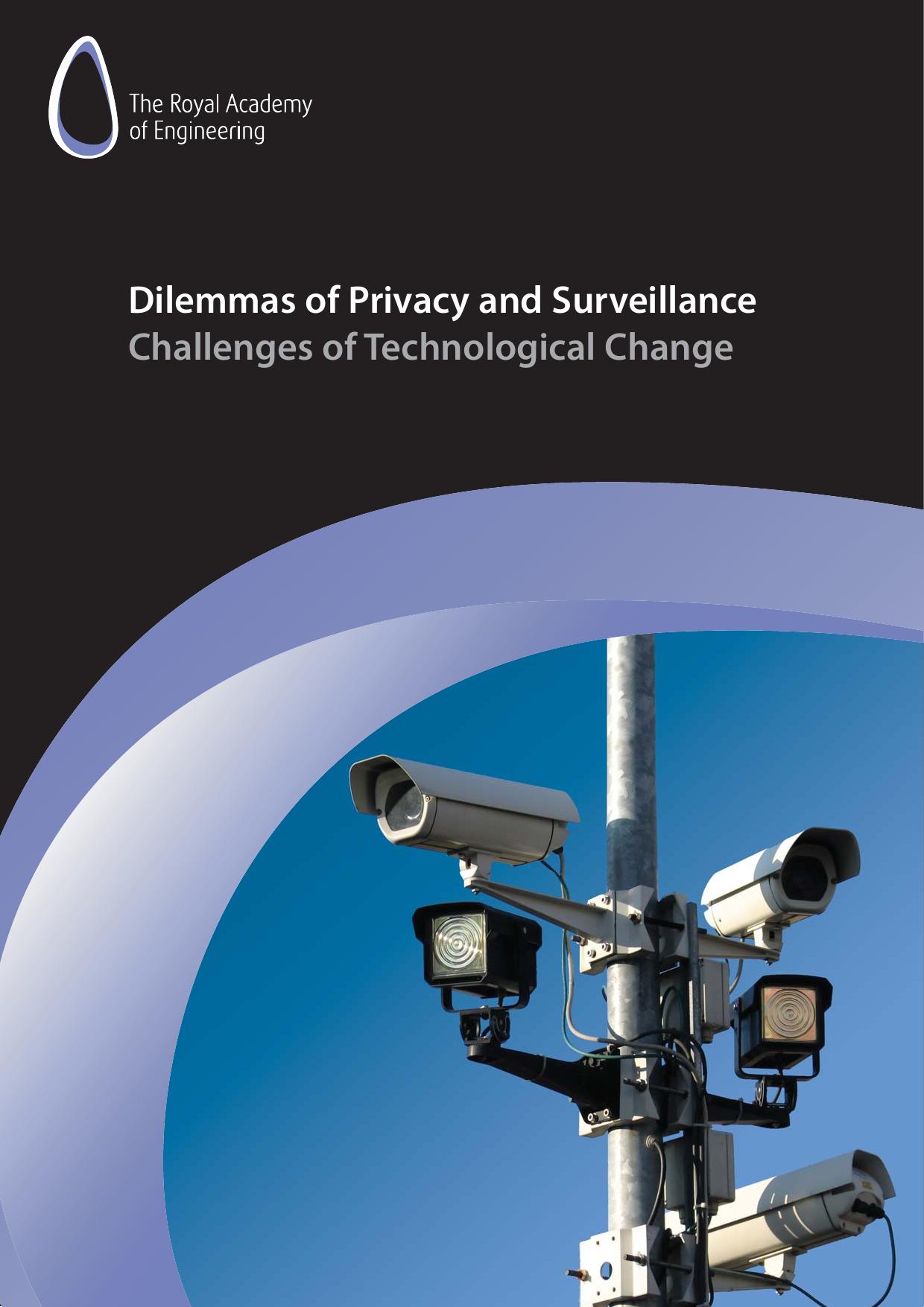 Dilemmas of Privacy and Surveillance by The Royal Academy of Engineering