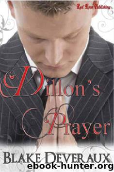 Dillon's Prayer by Blake Deveraux