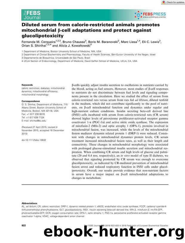 Diluted serum from calorieârestricted animals promotes mitochondrial Î²âcell adaptations and protect against glucolipotoxicity by Unknown