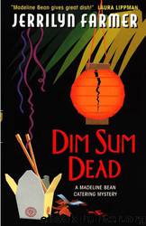 Dim Sum Dead by Jerrilyn Farmer