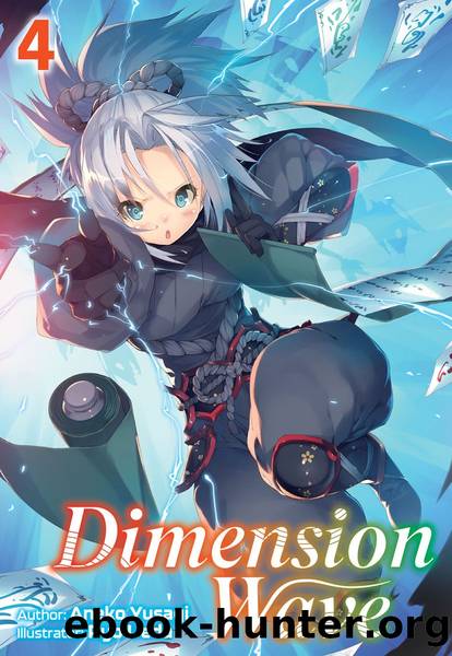 Dimension Wave: Volume 4 [Parts 1 to 4] by Aneko Yusagi
