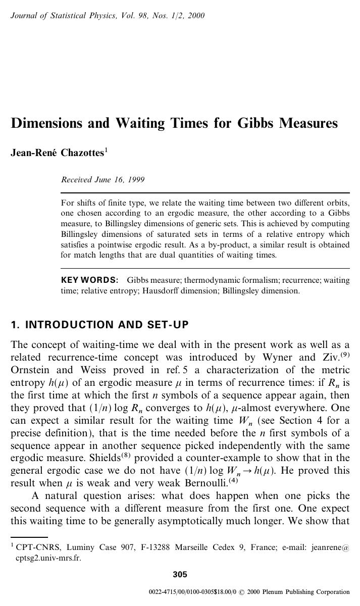 Dimensions and Waiting Times for Gibbs Measures by Unknown
